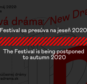 Nová dráma/New Drama Festival 2020: dates change